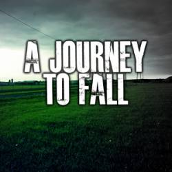 A Journey To Fall : We Watched It End